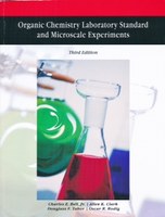 CHEM 2423 & 2425: Organic Chemistry Laboratory Standard and Microscale Experiments