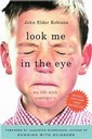 	 Look Me in the Eye: My Life with Asperger's 