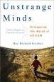 	 Unstrange Minds: Remapping the World of Autism 
